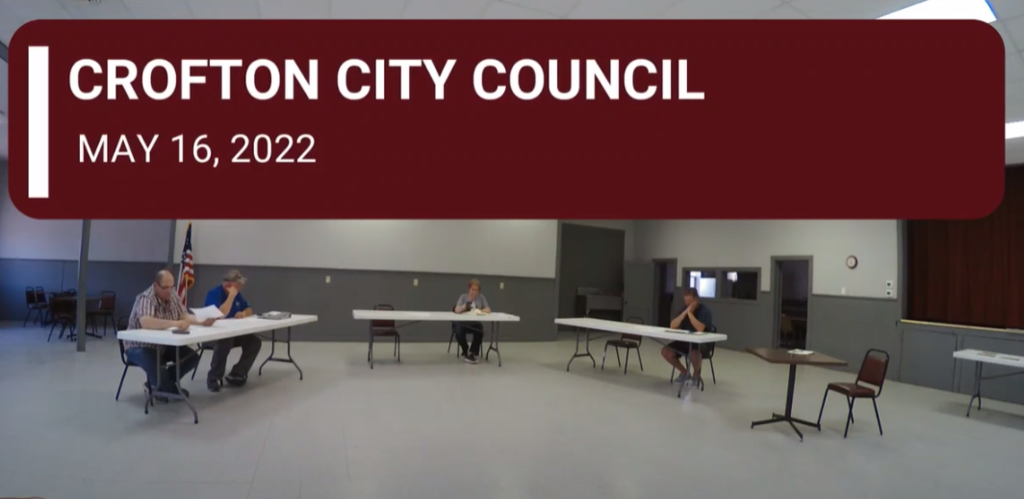 Crofton City Council Meeting, May 16th, 2022